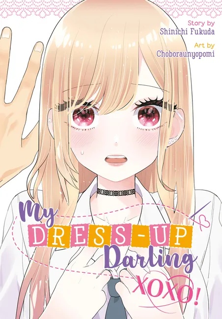MY DRESS UP DARLING XOXO!