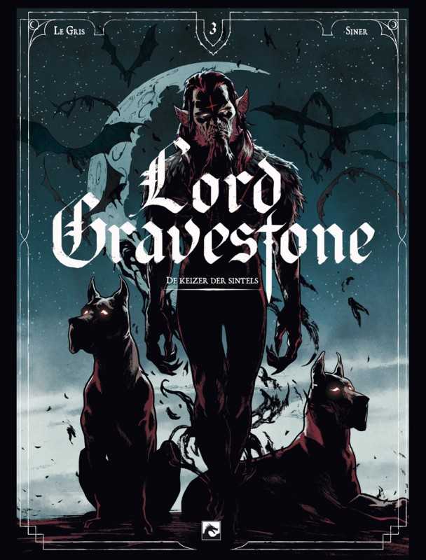 Lord Gravestone 3 (van 3) De keizer van sintels