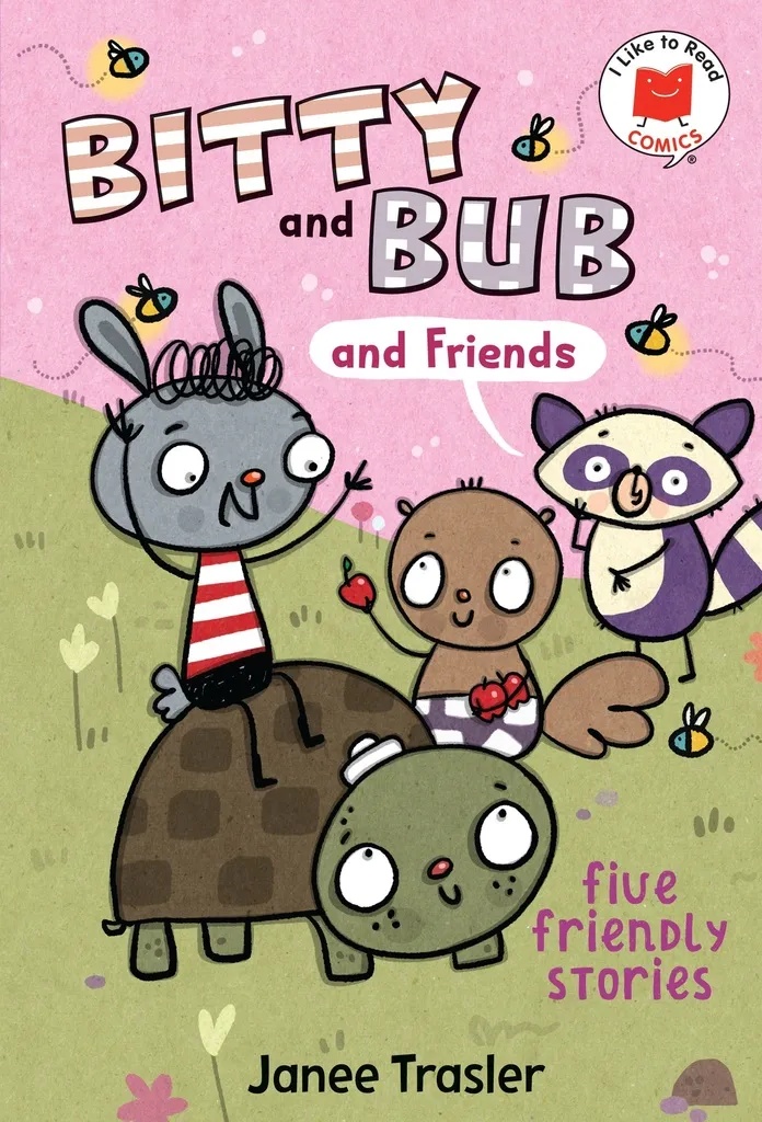I LIKE TO READ COMICS BITTY AND BUB AND FRIENDS