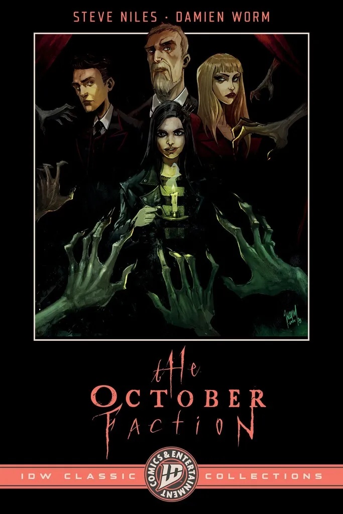THE OCTOBER FACTION: IDW CLASSIC COLLECTIONS
