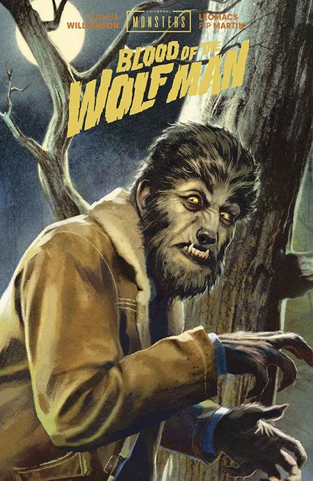 UNIVERSAL MONSTERS BLOOD OF THE WOLF MAN DIRECT MARKET EXCLUSIVE JOSHUA MIDDLETON CVR (MR)