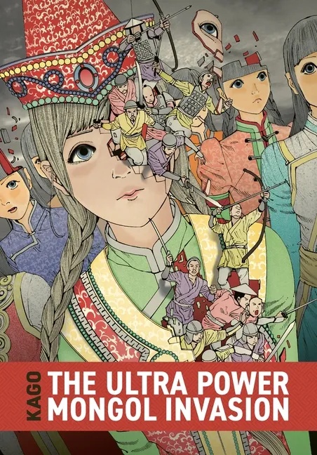 THE ULTRA POWER MONGOL INVASION