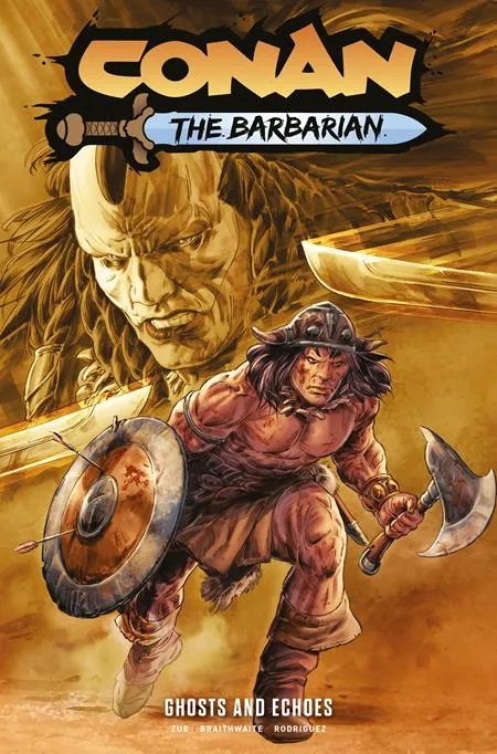CONAN THE BARBARIAN 8 GHOSTS AND ECHOES DIRECT MARKET EDITION DOUG BRAITHWAITE CVR (MR)