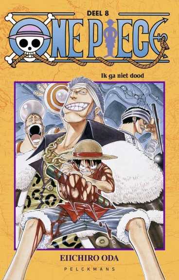 One Piece NL 8 Ik ga niet dood