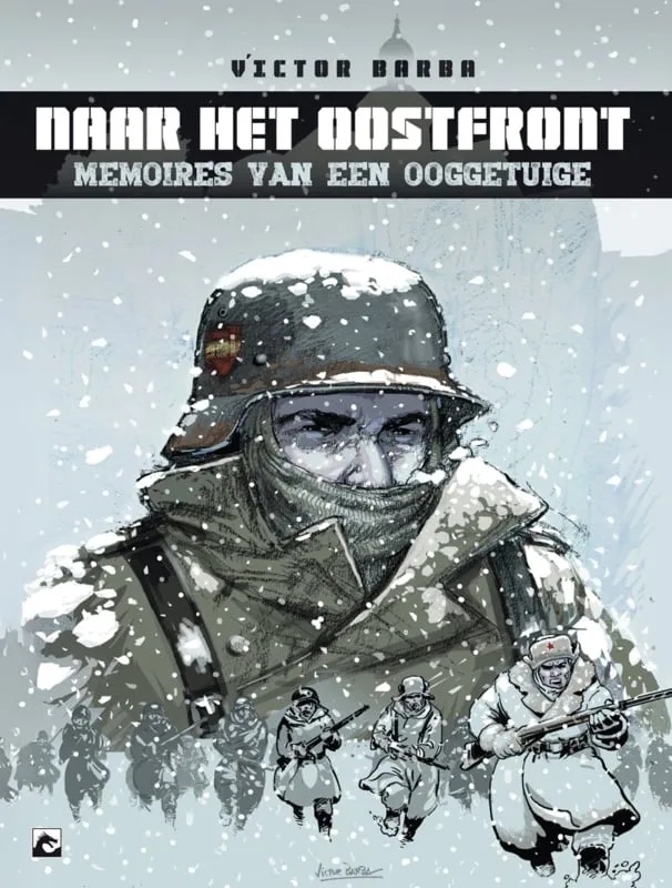 Naar het Oostfront Memoires van een Ooggetuige