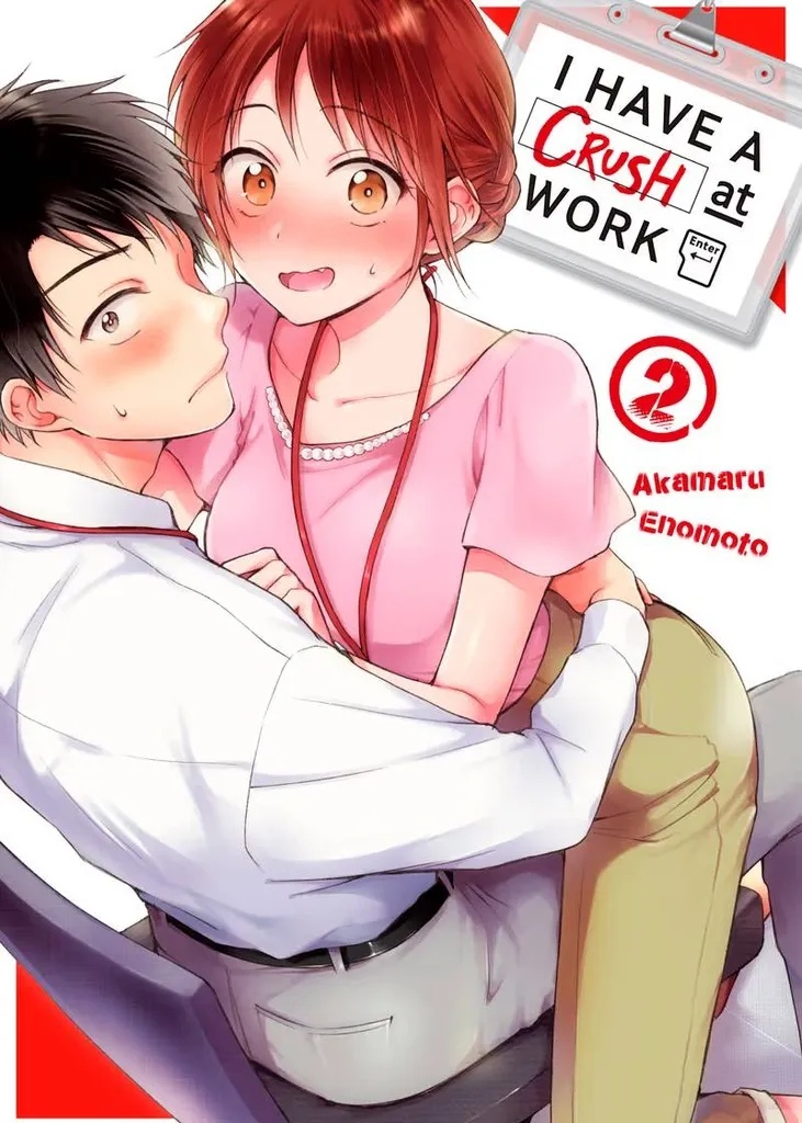 I HAVE A CRUSH AT WORK 2