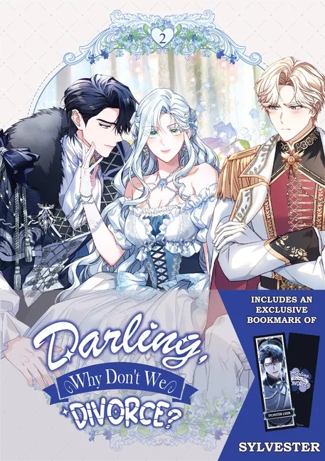 DARLING WHY DON'T WE DIVORCE 2 LIMITED EDITION WITH BOOKMARK OF DUKE SYLVESTER LIZEN