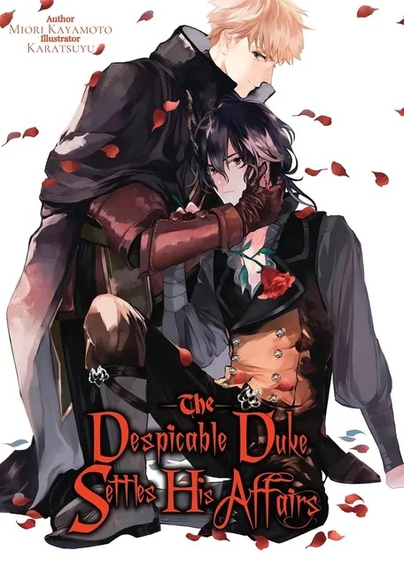 THE DESPICABLE DUKE SETTLES HIS AFFAIRS