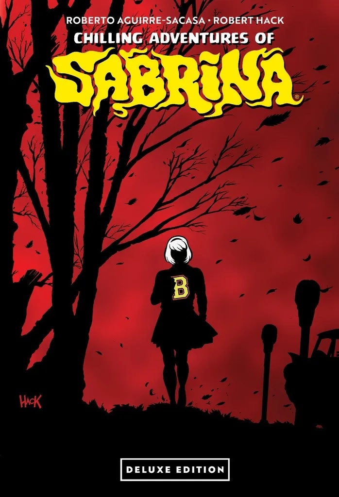 SABRINA CHILLING ADVENTURES OF DELUXE EDITION HC [DIRECT MARKET EXCLUSIVE]