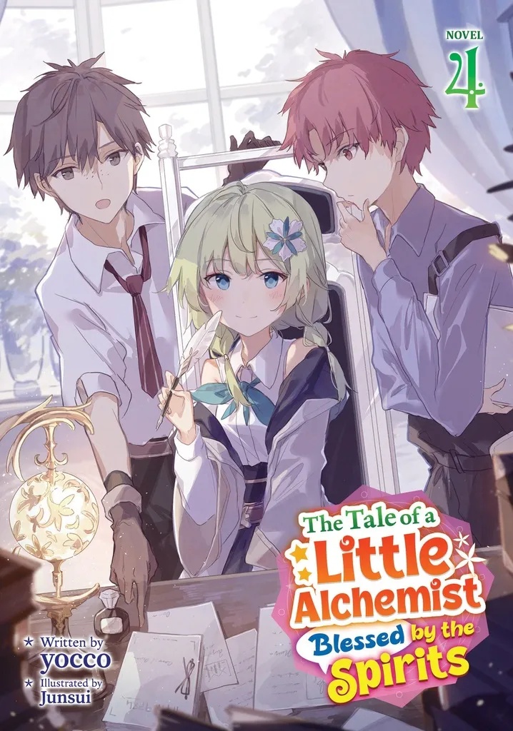 THE TALE OF A LITTLE ALCHEMIST BLESSED BY THE SPIRITS (LIGHT NOVEL) 4