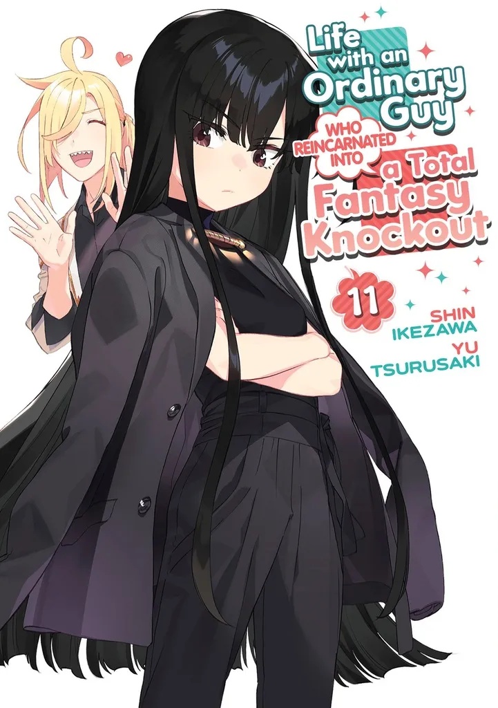 LIFE WITH AN ORDINARY GUY WHO REINCARNATED INTO A TOTAL FANTASY KNOCKOUT 11