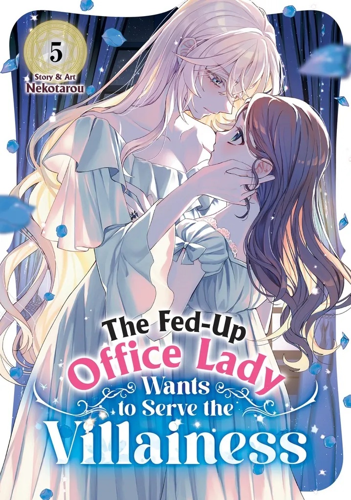 THE FED-UP OFFICE LADY WANTS TO SERVE THE VILLAINESS 5