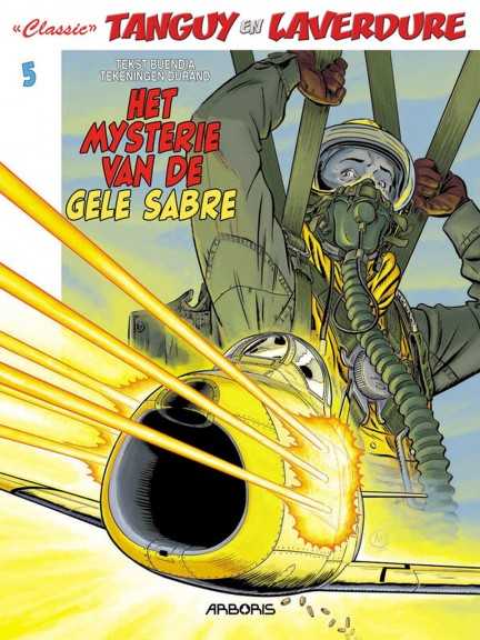 Tanguy en Laverdure Classics 5 Het Mysterie van de Gele Sabre