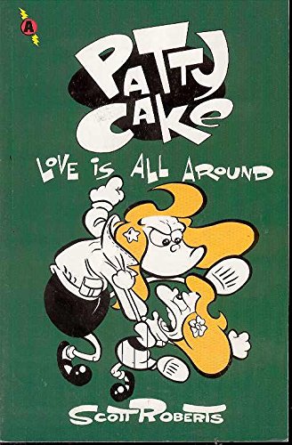 PATTY CAKE 3 LOVE IS ALL AROUND