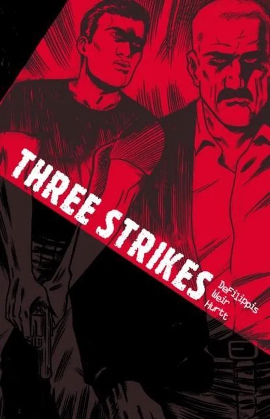 THREE STRIKES THREE STRIKES