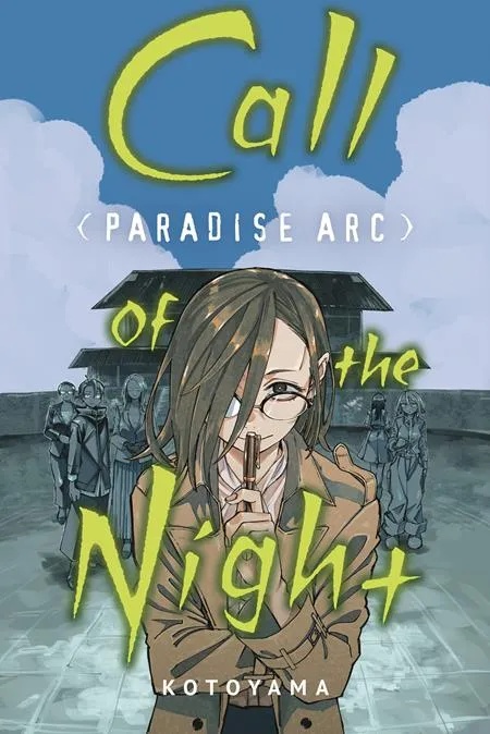 CALL OF THE NIGHT: PARADISE ARC
