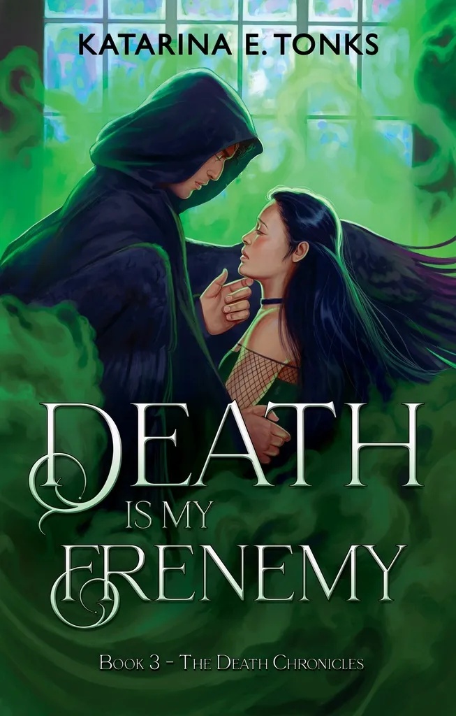 DEATH IS MY FRENEMY