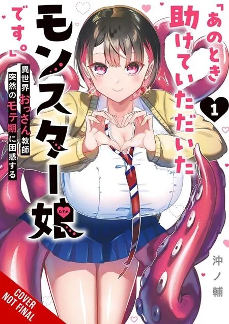I'M THAT MONSTER GIRL YOU ONCE HELPED OUT: A MIDDLE-AGED TEACHER FINDS UNEXPECTED POPULARITY IN ANOTHER WORLD 1