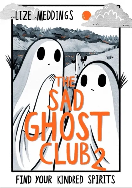 SAD GHOST CLUB 2 FIND YOUR KINDRED SPIRITS