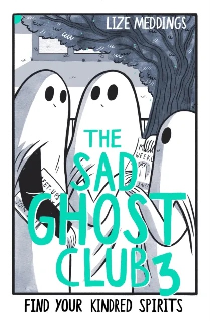 SAD GHOST CLUB 3 FIND YOUR KINDRED SPIRITS