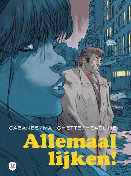 Allemaal lijken!