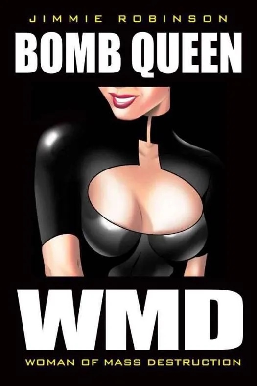 BOMB QUEEN 1 WOMAN OF MASS DESTRUCTION