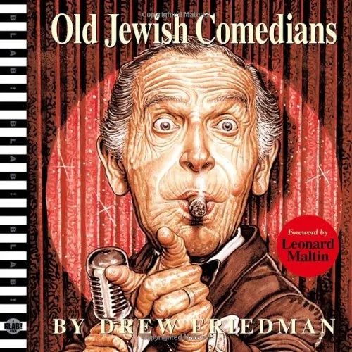 OLD JEWISH COMEDIANS A BLAB STORYBOOK