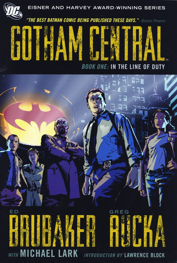 GOTHAM CENTRAL 1 IN THE LINE OF DUTY