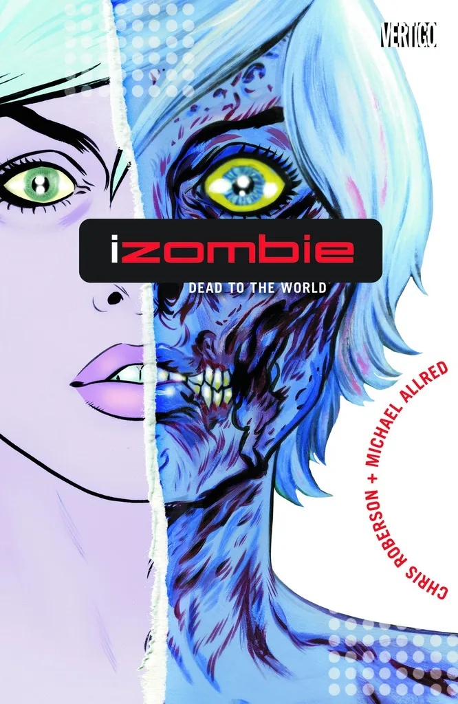 IZOMBIE 1 DEAD TO THE WORLD