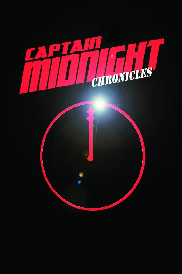 CAPTAIN MIDNIGHT CHRONICLES