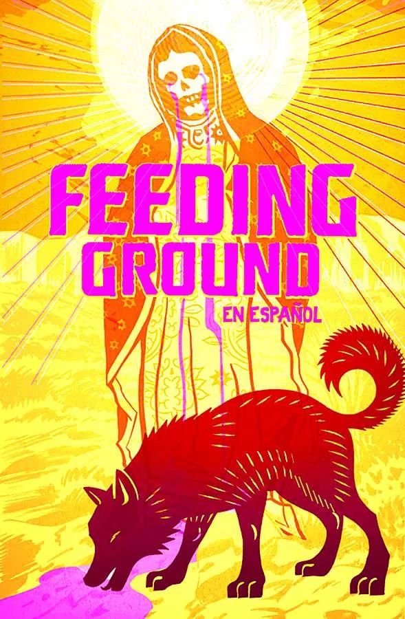 FEEDING GROUND EN ESPANOL
