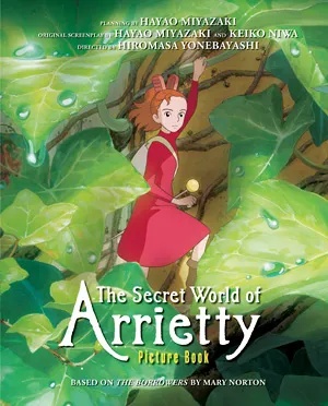 SECRET WORLD OF ARRIETTY PICTURE BOOK