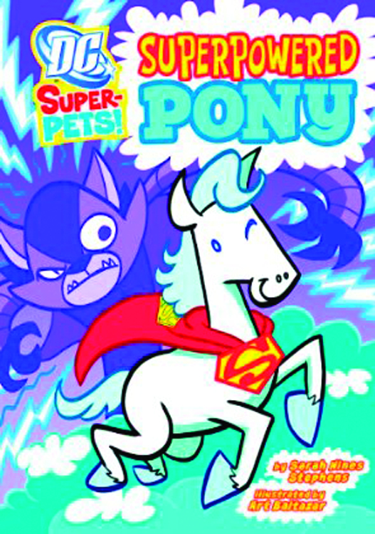 DC SUPER PETS YR SUPERPOWERED PONY