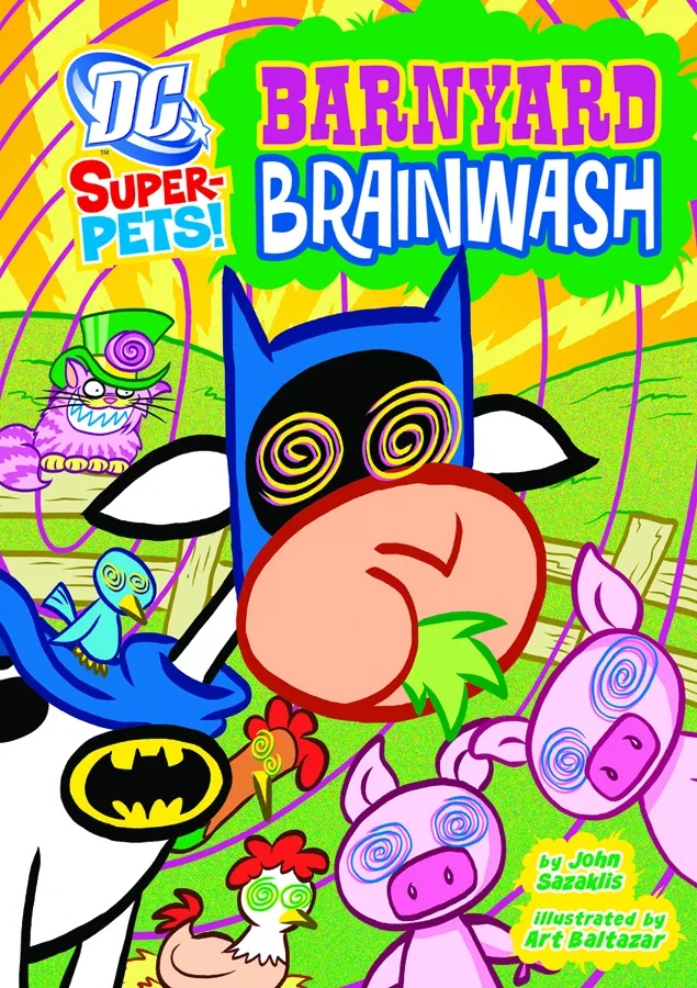 DC SUPER PETS YR BARNYARD BRAINWASH