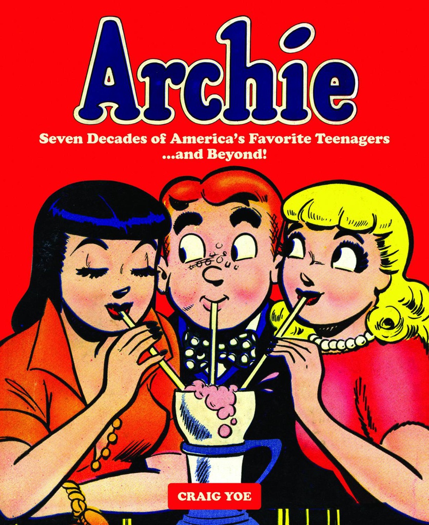 ARCHIE CELEBRATION OF AMERICAS FAVORITE TEENAGERS