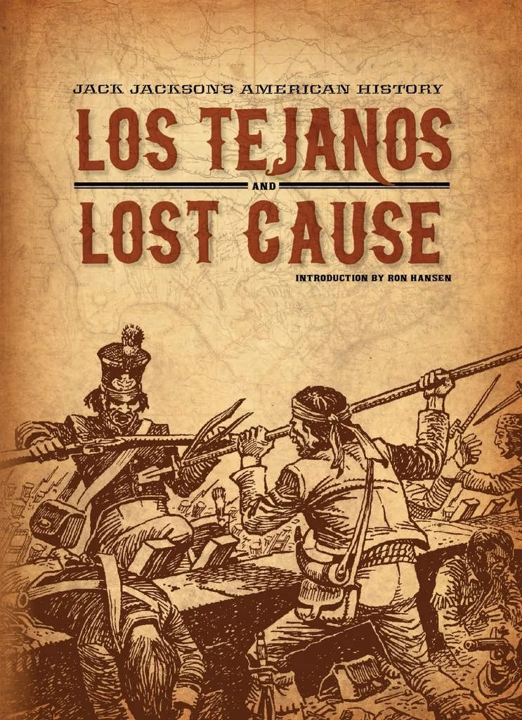 JACK JACKSON AMERICAN HISTORY TEJANOS CAUSE
