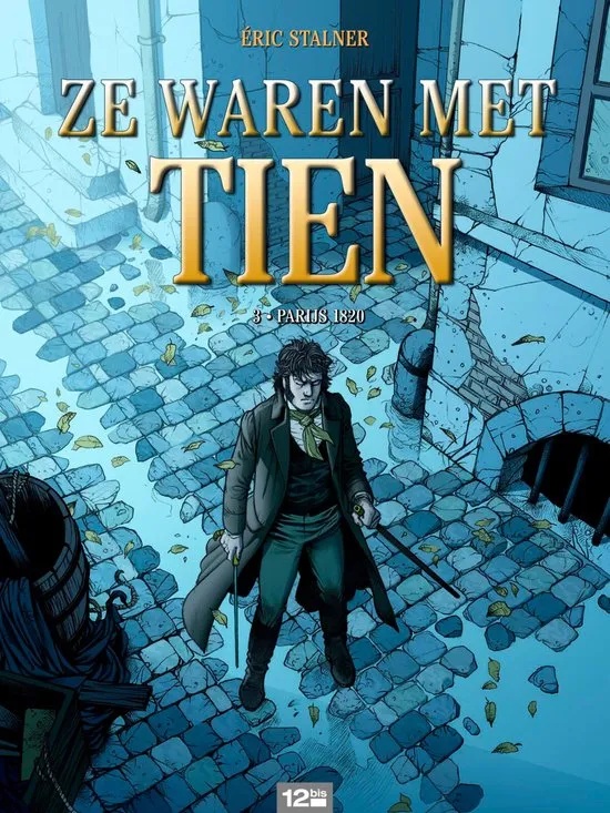 Ze waren met tien 3 Parijs 1820
