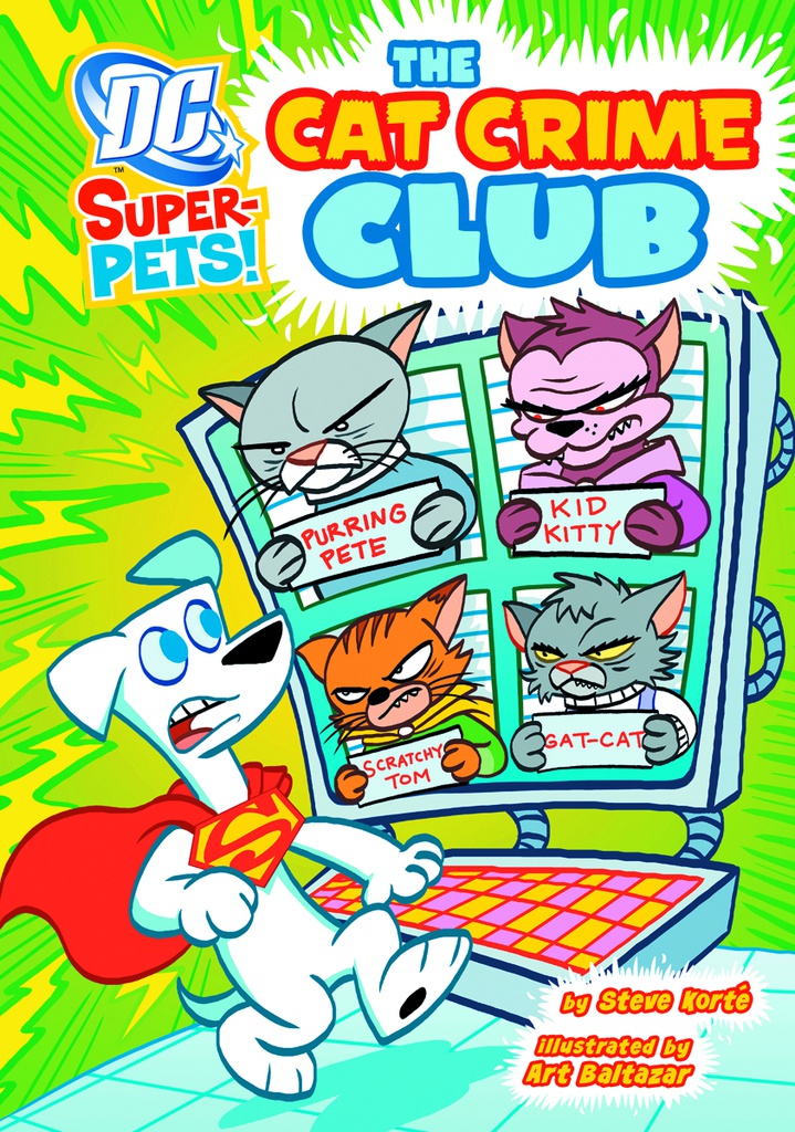 DC SUPER PETS YR CAT CRIME CLUB