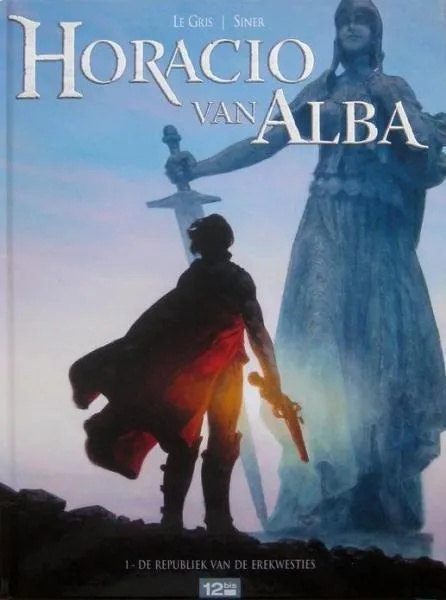 Horacio Van Alba 1 De republiek van de erekwesties