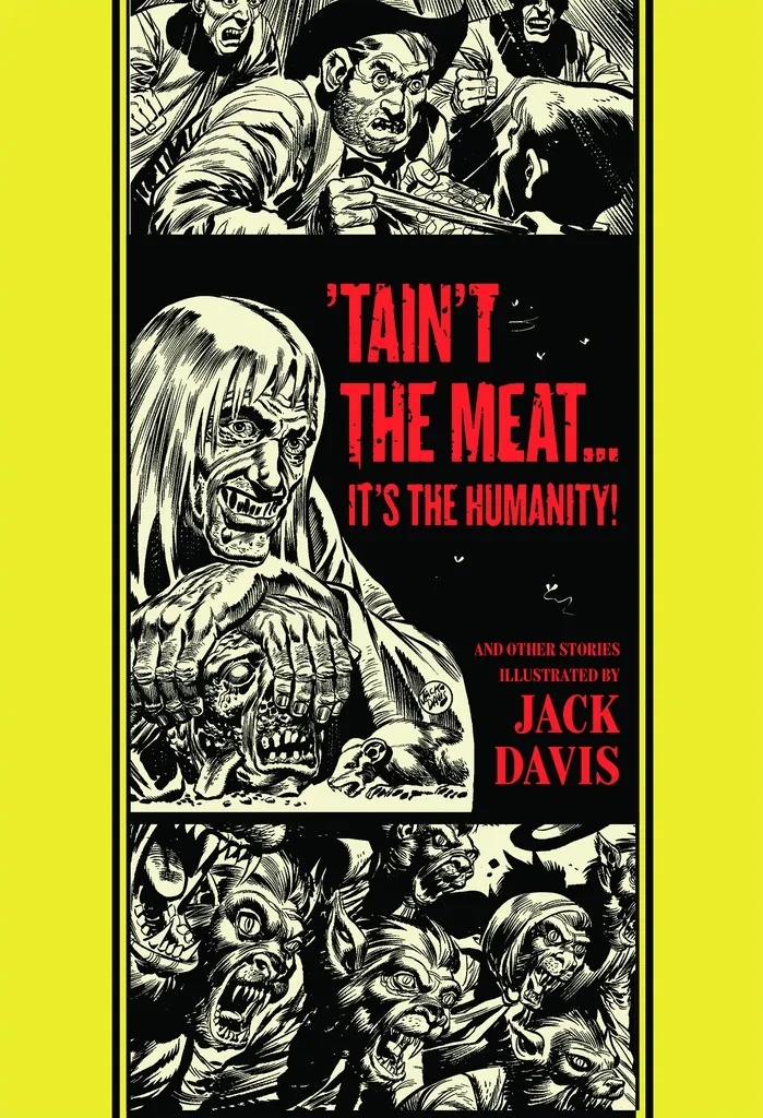 EC JACK DAVIS TAINT MEAT ITS HUMANITY