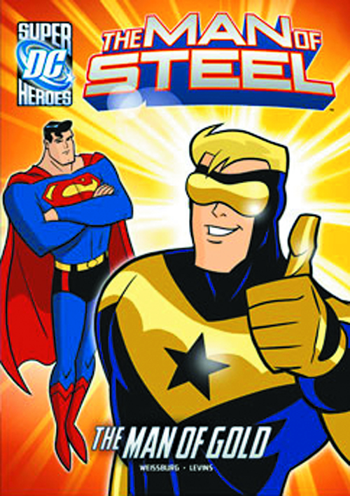 DC SUPER HEROES MAN OF STEEL YR 2 MAN OF GOLD