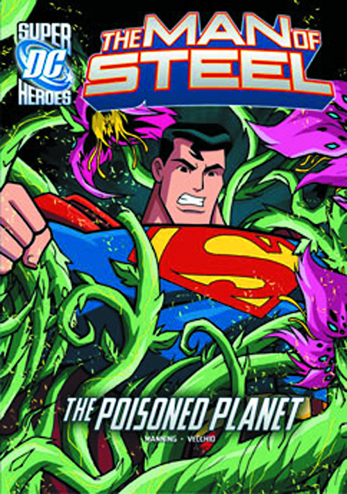 DC SUPER HEROES MAN OF STEEL YR 1 POISONED PLANET