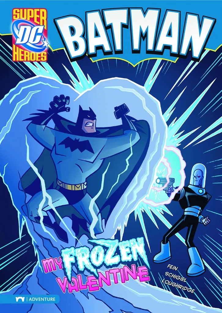 DC SUPER HEROES BATMAN YR 8 MY FROZEN VALENTINE