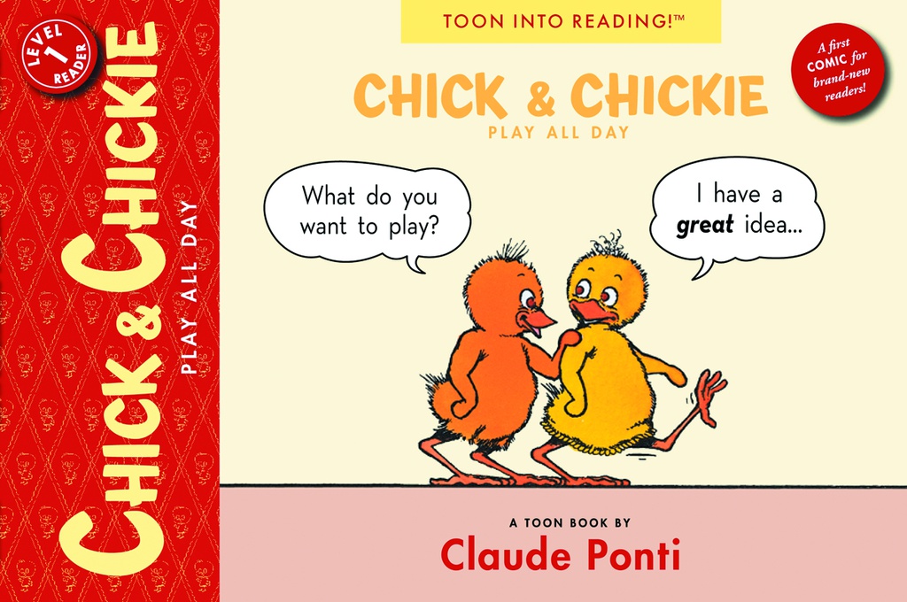 CHICK AND CHICKIE IN PLAY ALL DAY