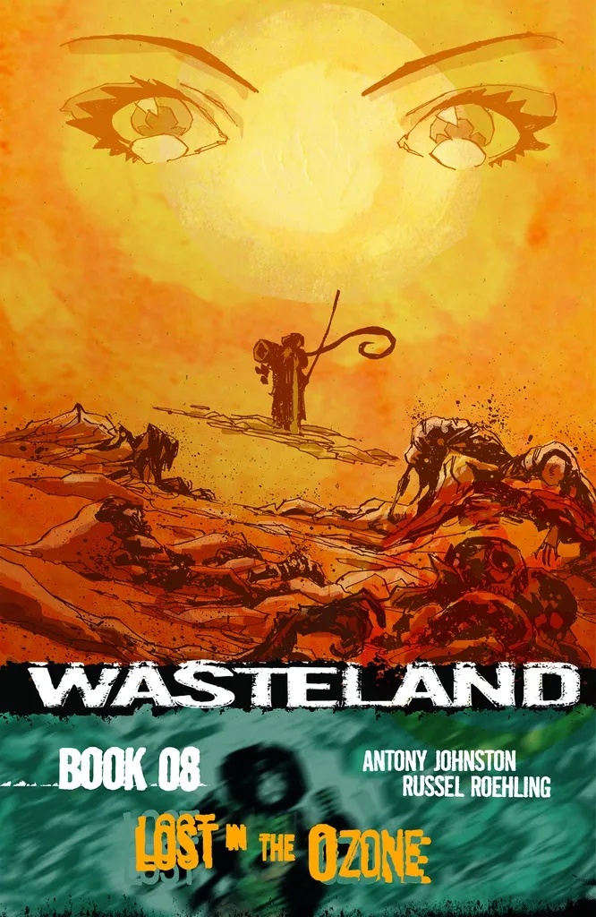 WASTELAND 8 LOST I/T OZONE