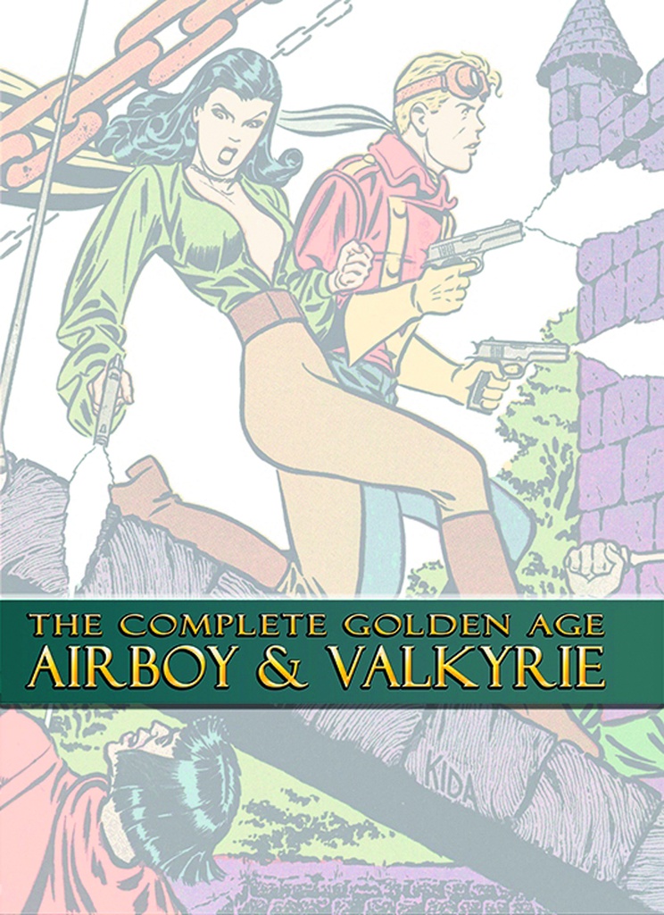 COMPLETE GOLDEN AGE AIRBOY & VALKYRIE
