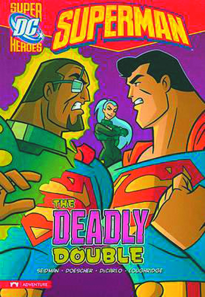DC SUPER HEROES SUPERMAN YR 9 DEADLY DOUBLE