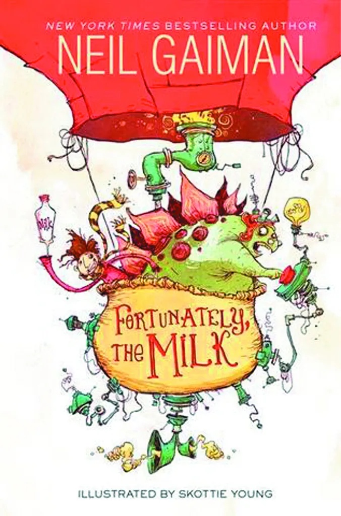 NEIL GAIMAN FORTUNATELY THE MILK