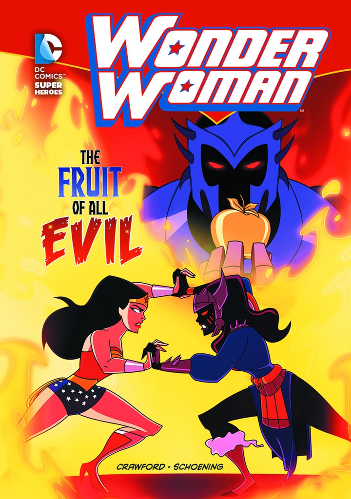 DC SUPER HEROES WONDER WOMAN YR 8 FRUIT OF ALL EVIL