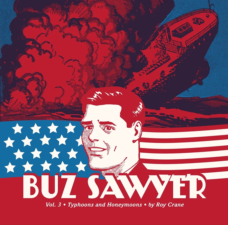 ROY CRANE BUZ SAWYER 3 TYPHOONS HONEYMOONS